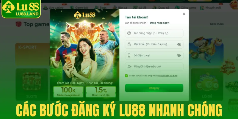 Các bước đăng ký Lu88 nhanh chóng