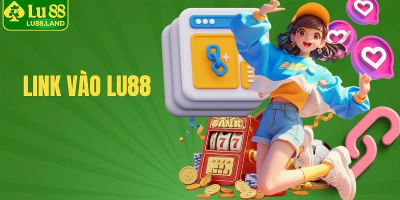 Link vào Lu88
