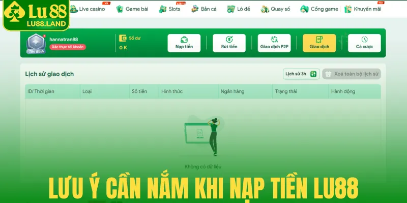 Lưu ý cần nắm khi nạp tiền Lu88