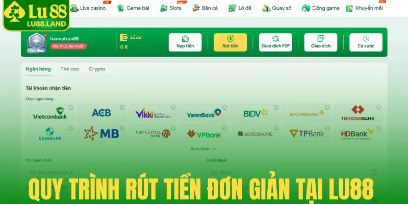 Quy trình rút tiền đơn giản tại Lu88 