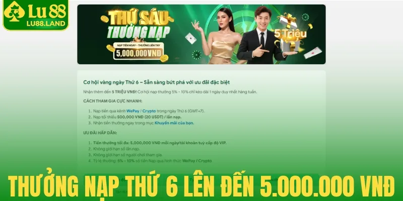 Thưởng nạp thứ 6 lên đến 5.000.000 VNĐ
